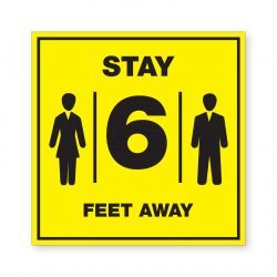 6 FEET AWAY SIGN